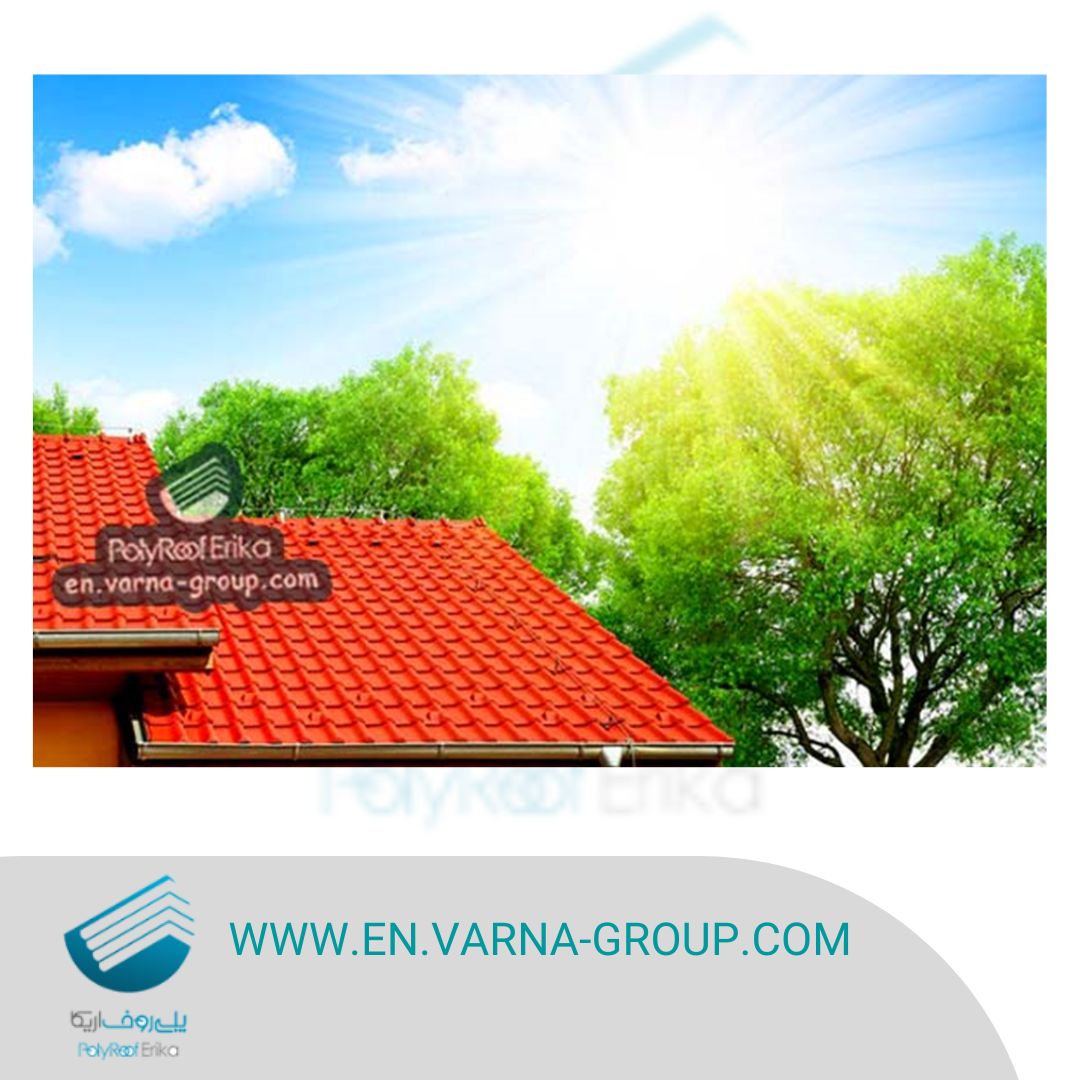 Hot climate and roof industry 
